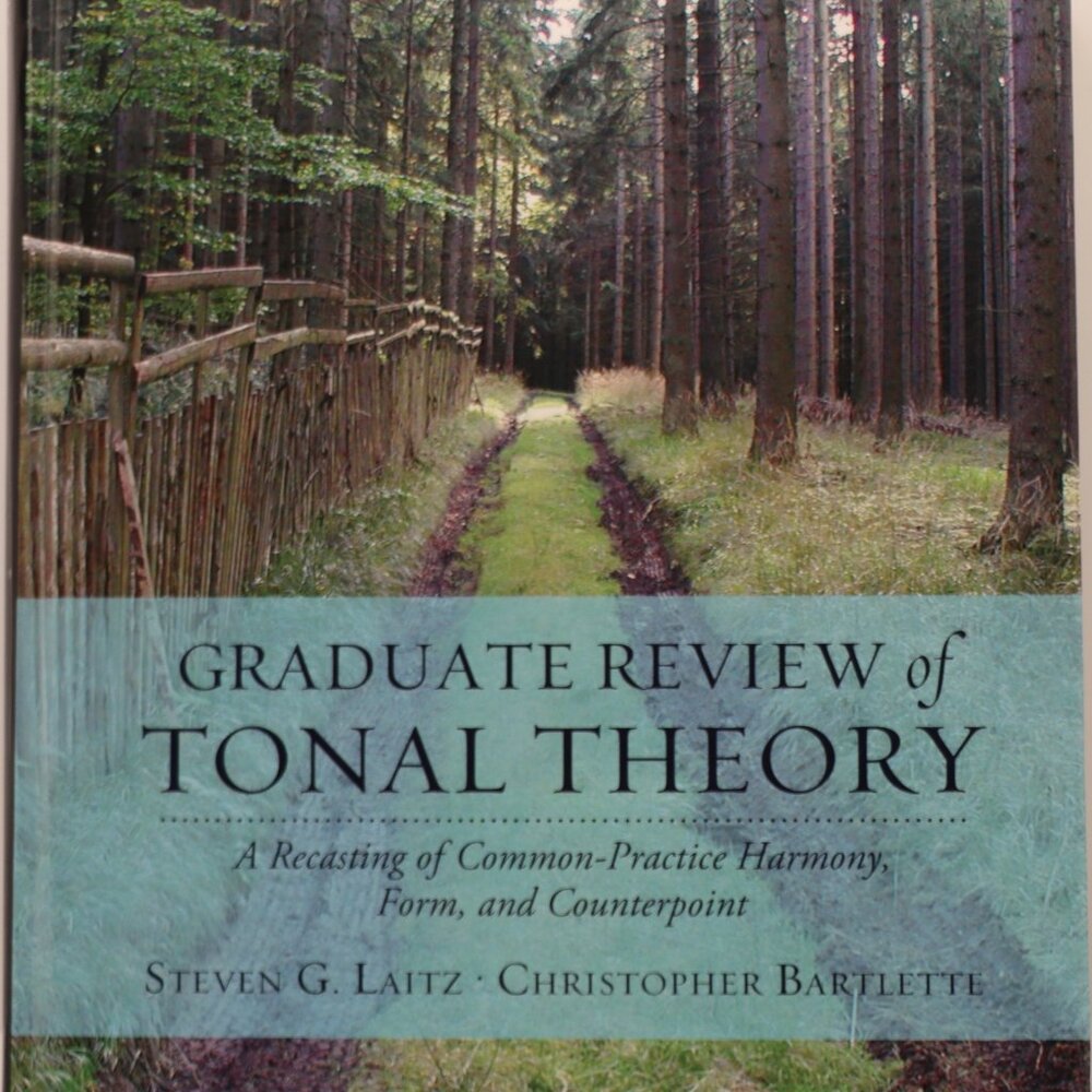 Graduate Review of Tonal Theory by Steven G Laitz 2010 Hardback 9780195376982